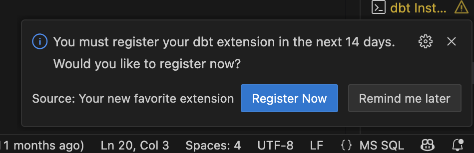 The extension registration prompt in VS Code. The extension registration prompt in VS Code.